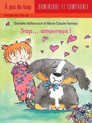 cover image of Trop... amoureux !--Niveau de lecture 3